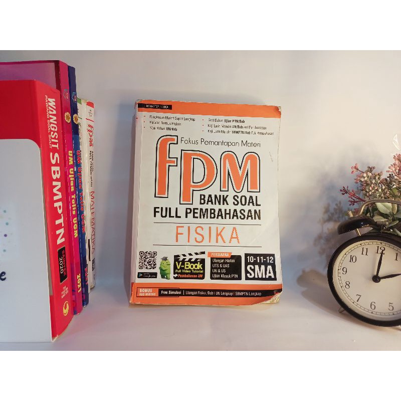 BUKU FPM BANK SOAL FULL PEMBAHASAN FISIKA UNTUK SMA/MA 10, 11, 12