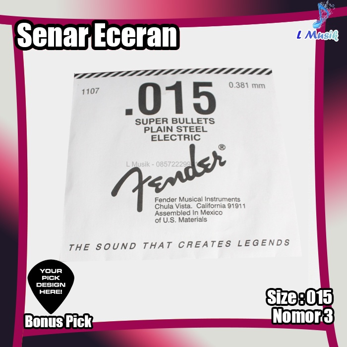 SENAR GITAR ECERAN ELEKTRIK DAN AKUSTIK FENDER- SENAR GITAR SATUAN NO 1,2,3 UKURAN 009,011,015