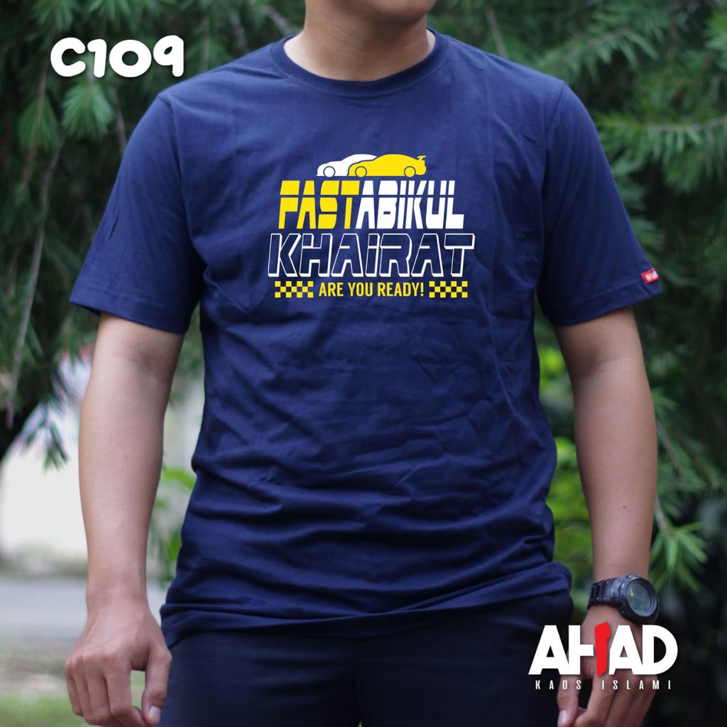 Kaos islami ahad-Pastabikul khairat-C111