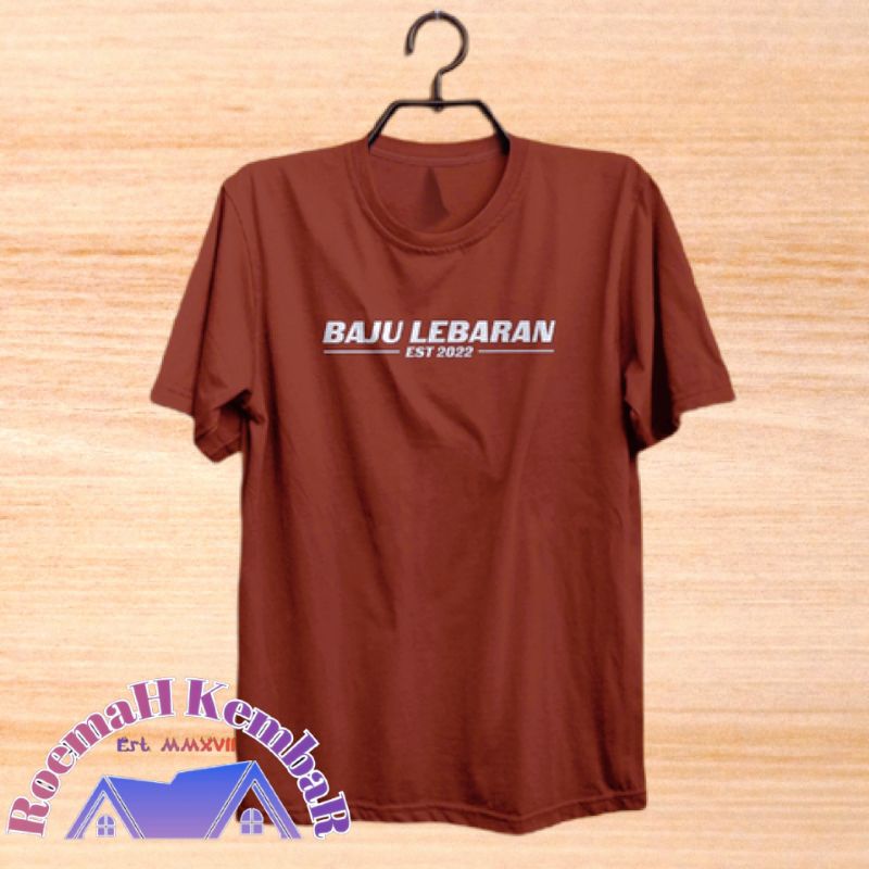 TSHIRT KAOS BAJU LEBARAN 2022 / KAOS LEBARAN / BAJU PRIA TERBARU TERLARIS