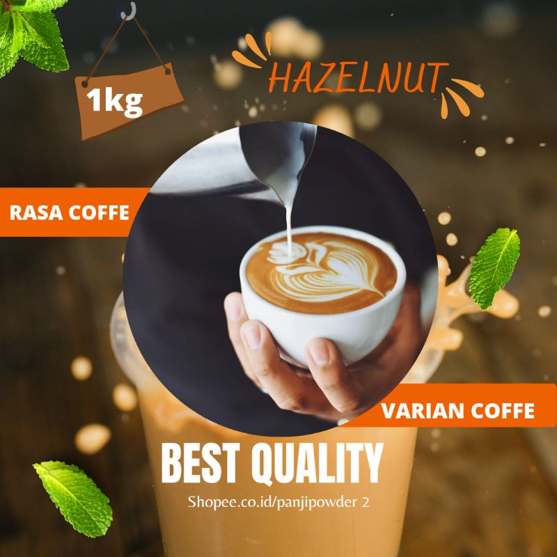 BUBUK MINUMAN RASA COFFE HAZELNUT MINUMAN BUBUK KEMASAN 1KG BUBUK MINUMAN ANEKA RASA COFFE KEMASAN 1KG BUBUK MINUMAN SIAP SAJI KEMASAN 1KG BUBUK MINUMAN FLASH SALE PREMIUM ANEKA RASA BEST QUALITY