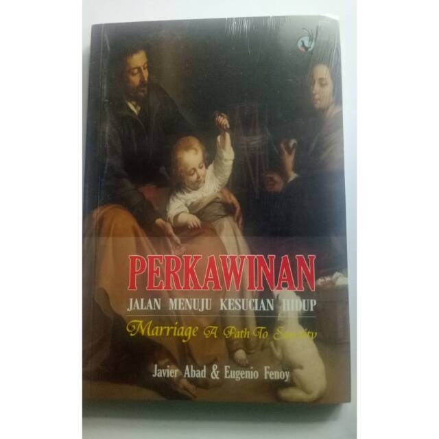 Perkawinan Jalan menuju kesucian hidup