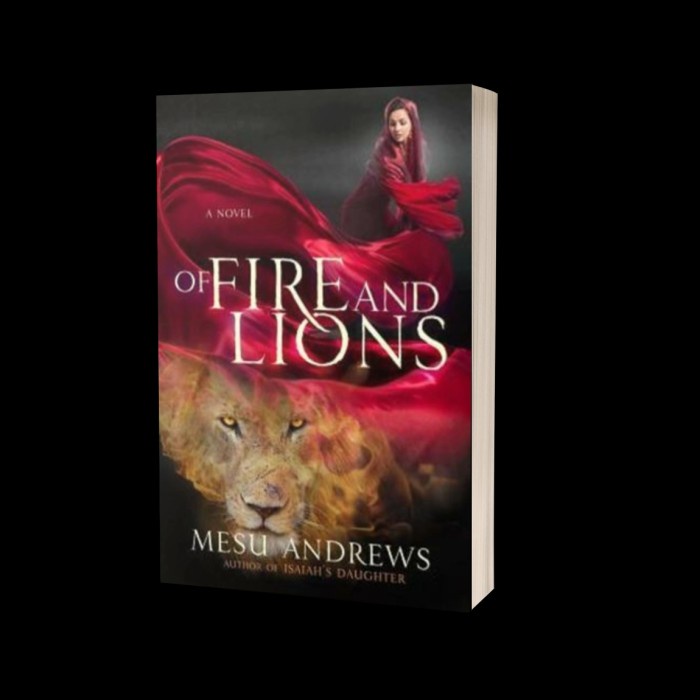 

Of Fire and Lions (Prophets and Kings #2)