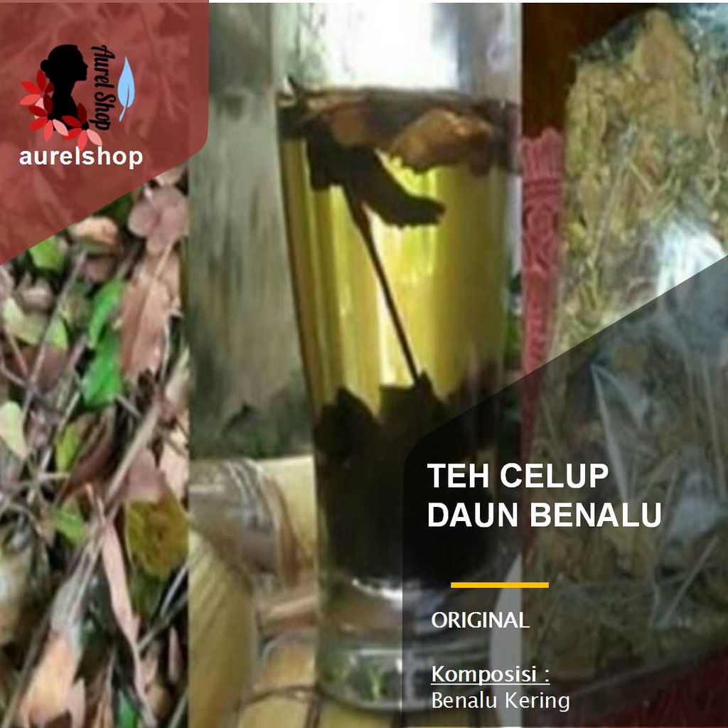 

Teh Celup Daun Benalu