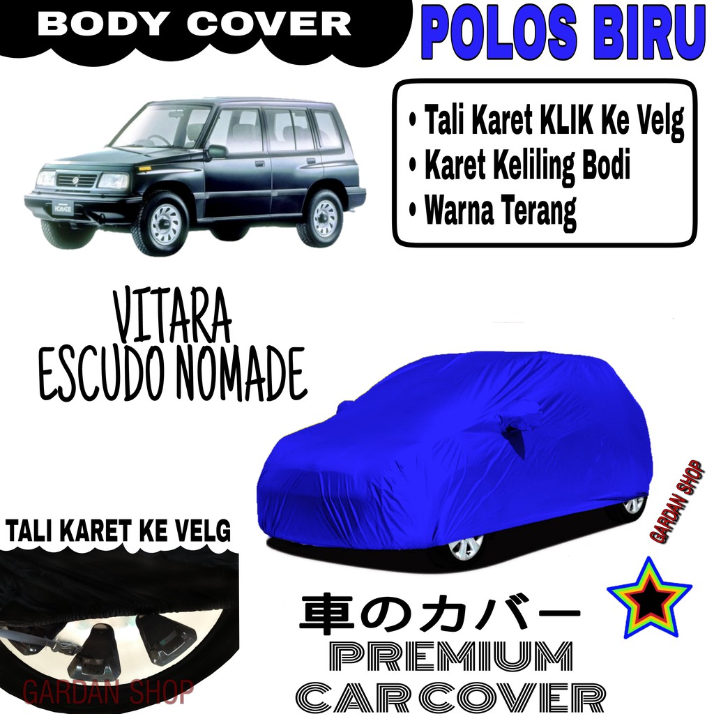 Sarung Ml VITARA ESCUDO NOMADE Polos BIRU Body Cover Penutup Body Escuco PREMIUM Biru