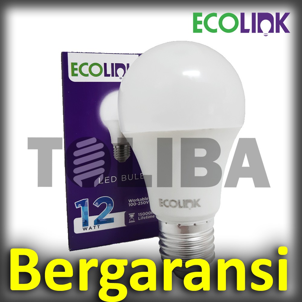 lampu led ecolink 12watt 12 watt 12w 12 w / led ecolink / lampu led garansi SNI