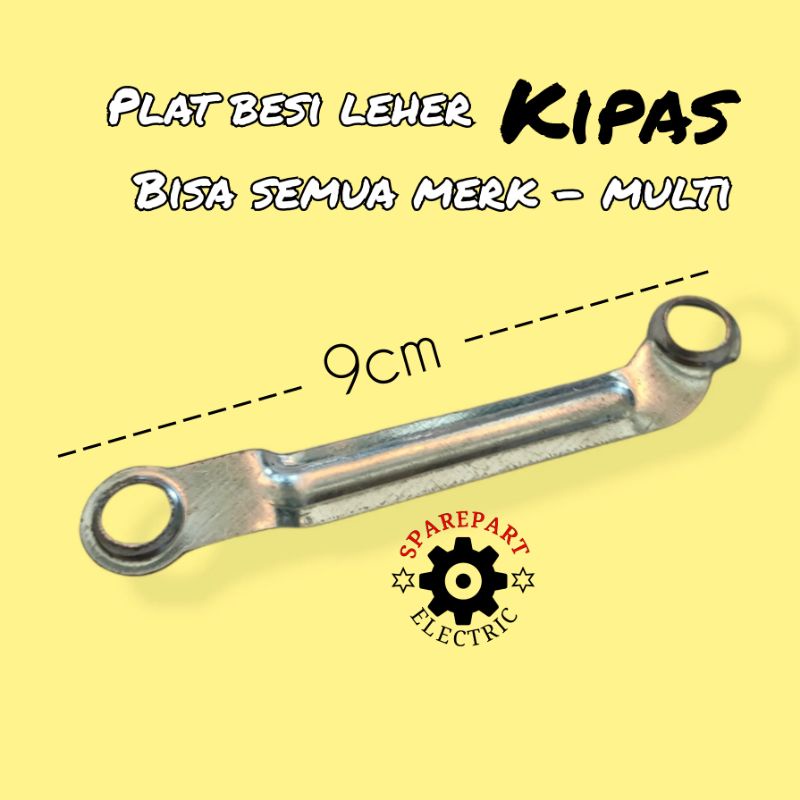 PLAT BESI UNTUK LEHER KIPAS ANGIN MULTI UNIVERSAL - PANJANG 9CM