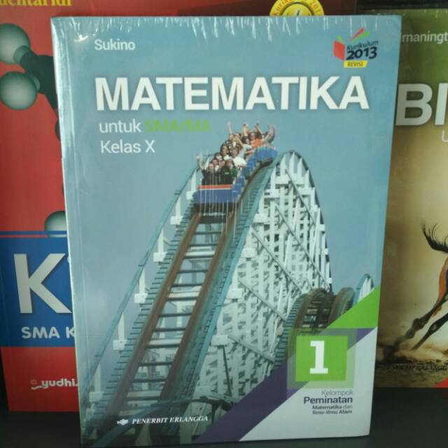 Jual Matematika Jilid 1 Sma Kelas X 10 Kelompok Peminatan Erlangga Indonesia Shopee Indonesia