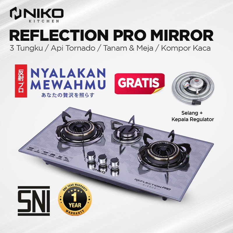 NIKO Kompor Gas 3 Tungku Tempered Glass Reflection PRO - Mirror FREE Selang Paket Hemat SNI