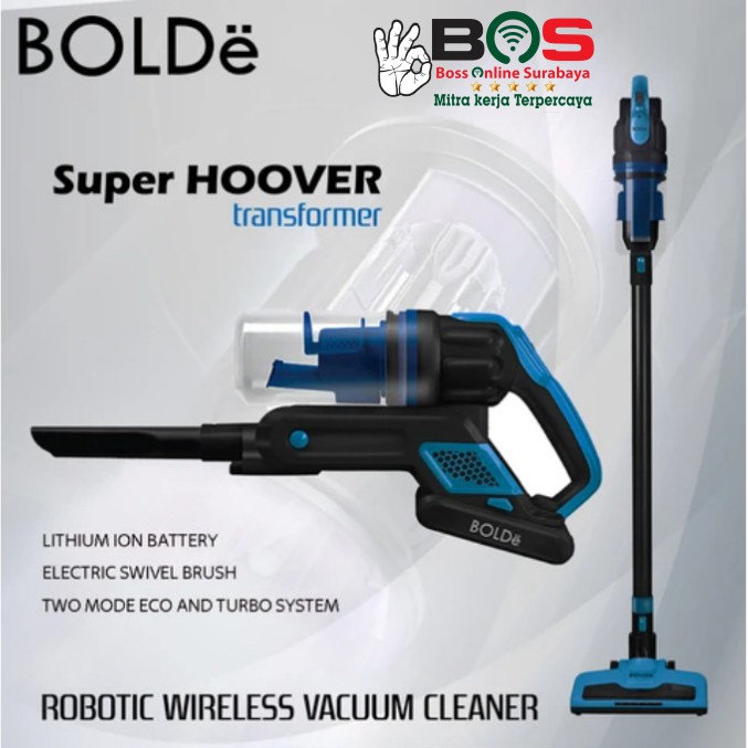 BOLDe Super Hoover Transformer Vacuum Celaner Bolde Wireless Robotic