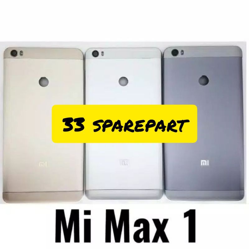 Backdor / tutup belakang Xiaomi mi max / mi max 1 original