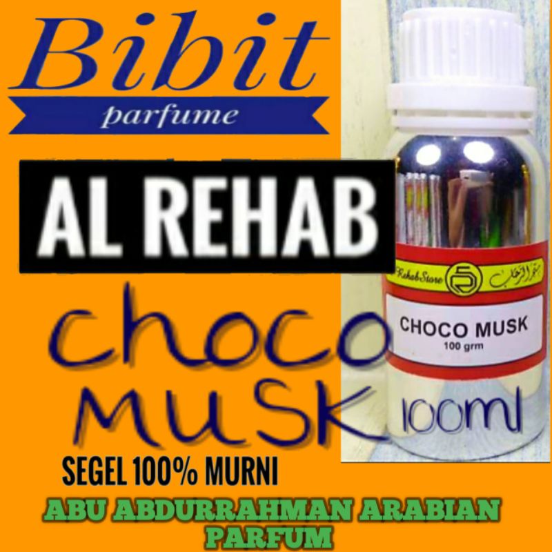 BIBIT PARFUME MINYAK WANGI ARAB SEGEL 100 ml AL REHAB CHOCO MUSK