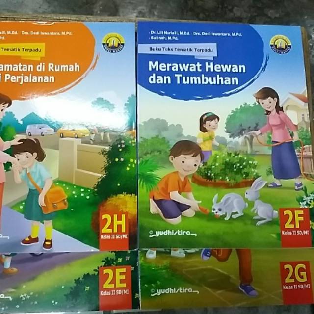 TEMATIK 2E-2H SMESTER 2 K2013 YUDISTIRA KELAS 2