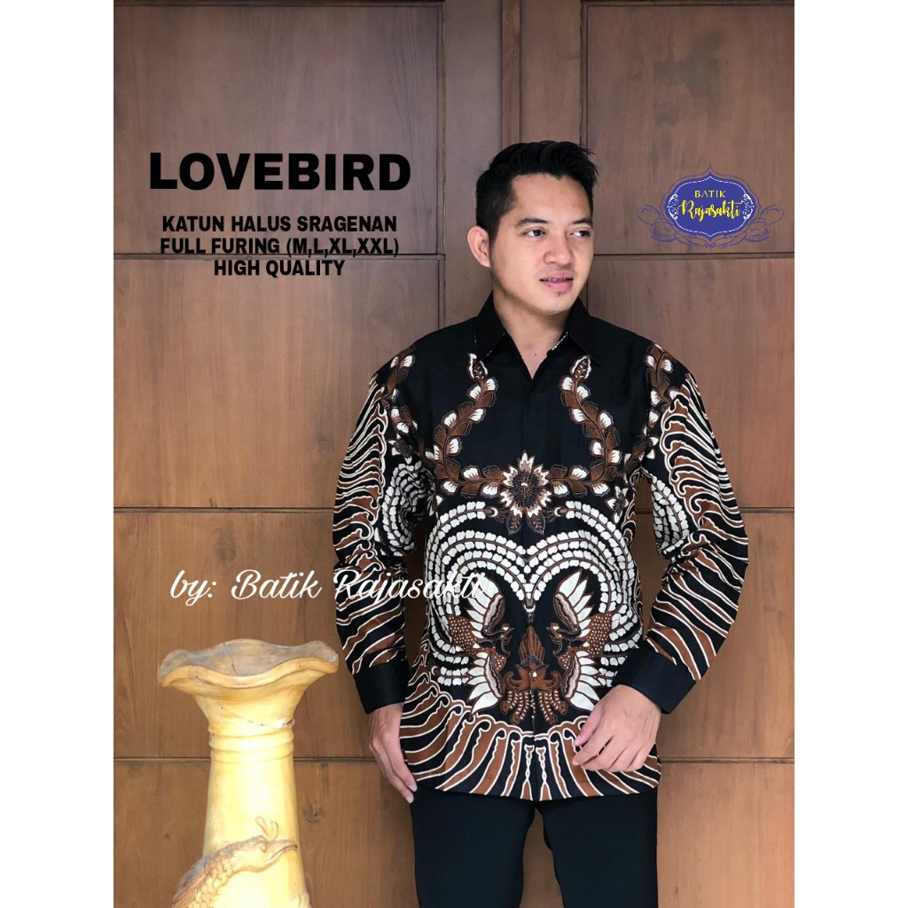 LOVEBIRD RAJASAKTI KEMEJA BATIK SOLO PRIA LENGAN PANJANG LAPIS FURING ATASAN BATIK PREMIUM MODERN KATUN HALUS BAHUWIRYA  BANAMITRA BANAMITRA PUTIH BANGSAWAN BAYU PUTRA BERLIAN BIRU BHARATAYUDA BIMASENA BIRENDRA BIRU INDAH BRAHMAKERTA BRAHMAKERTA MERAH