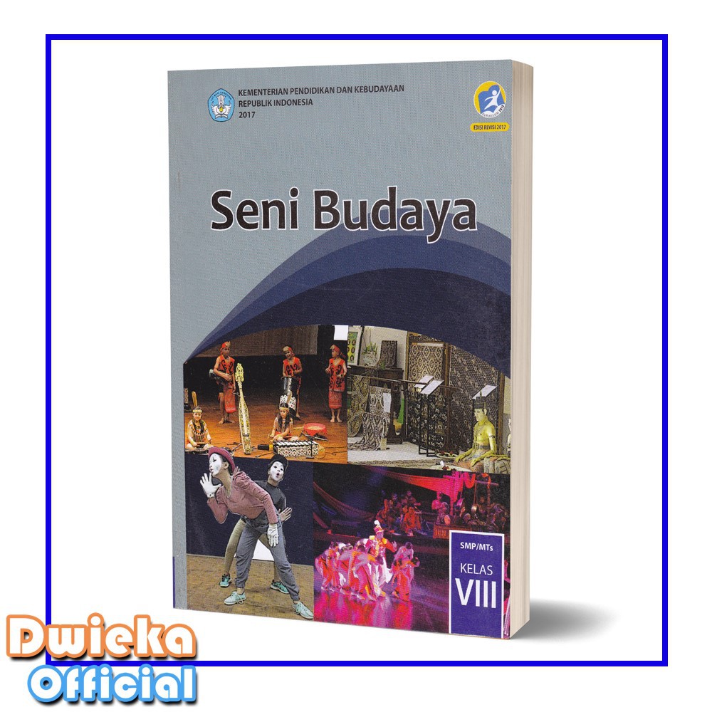 Buku Siswa Seni Budaya SMP Kelas 8 Kurikulum 2013 Edisi