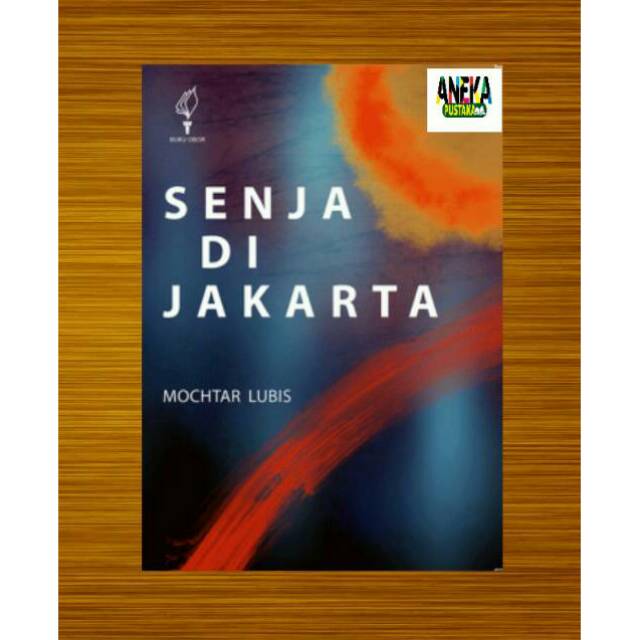 Senja di Jakarta mochtar lubis