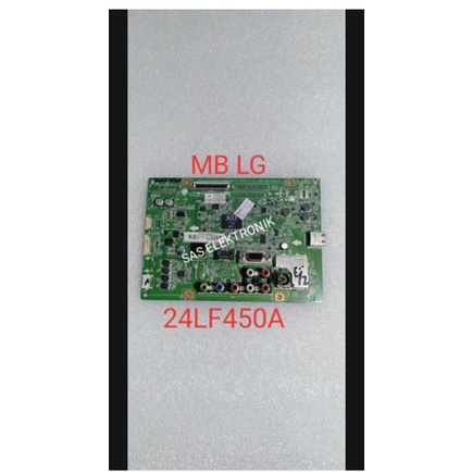 MB MOTHERBOARD MAINBOARD MESIN TV LED LG 24 INCH 24LF450A 24LF450 A