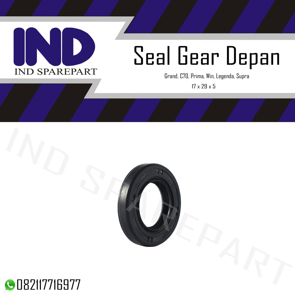 Seal Gear Depan Grand/Supra/C70/Astrea/Prima/Win/Legenda 17x29x5