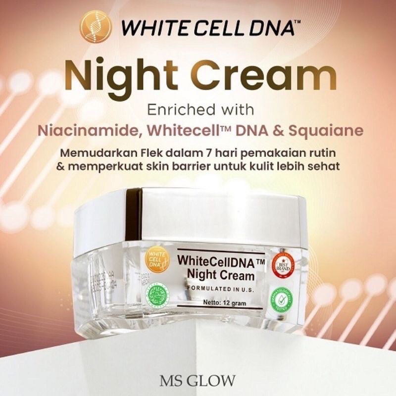 MS GLOW WHITE CELL DNA NIGHT CREAM