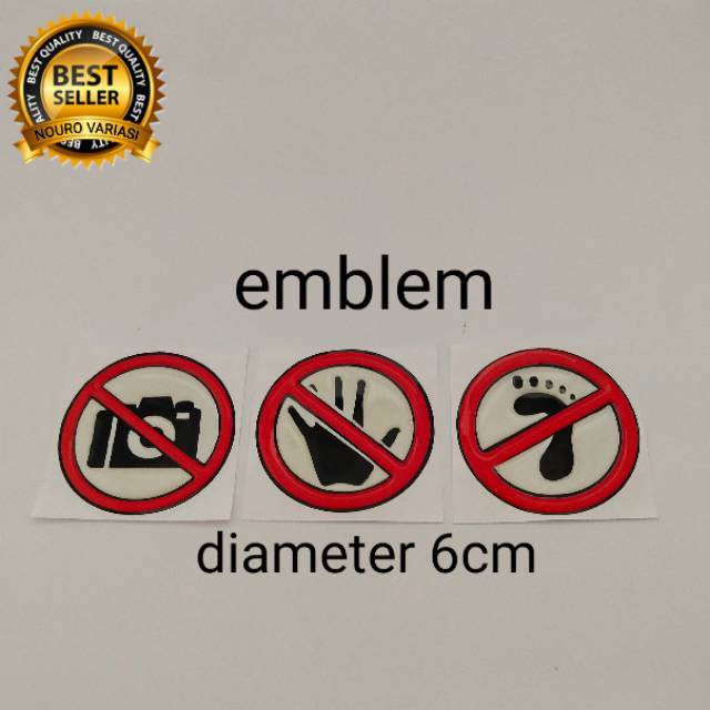 Emblem Timbul Logo Warning Dilarang Jangan Injak Foto Sentuh Pegang Kamera Kaki Tangan Shopee Indonesia