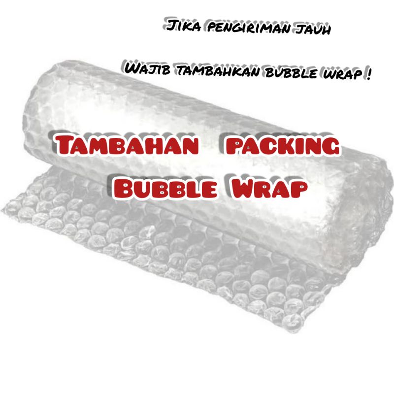 

Tambahan Packing Bubble Wrap