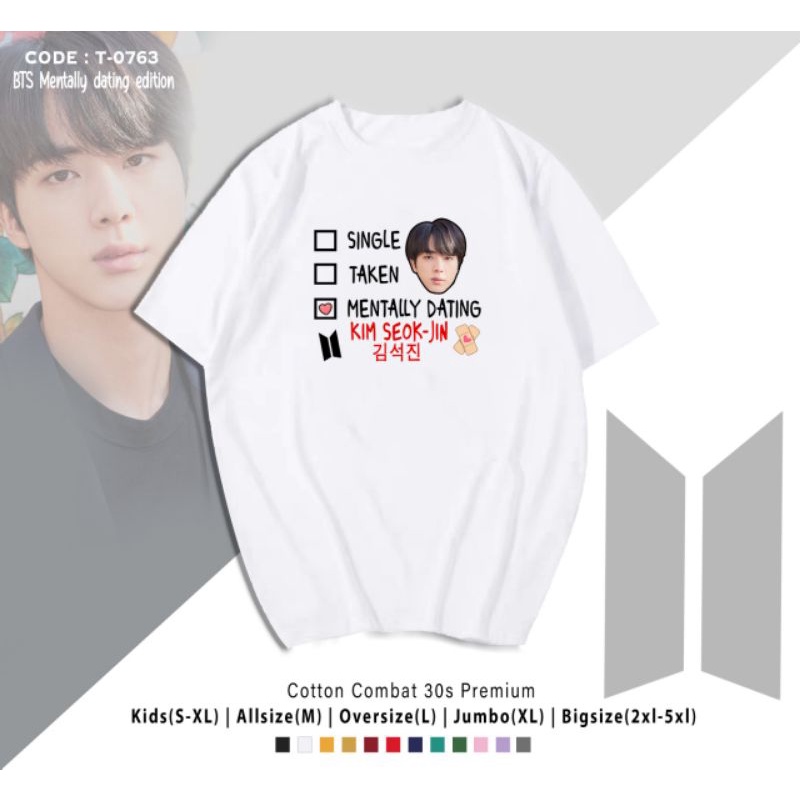 KAOS BTS MENTALLY DATING JUNGKOOK/TAEHYUNG/JIMIN/RM/JHOPE/SUGA/JIN OVERSIZE UNISEX
