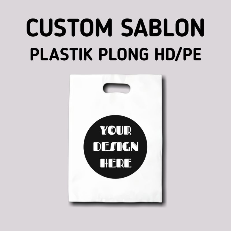 Jual Plastik Plong Hd Pe Customsablon Plastik Custom Shopee Indonesia 7355
