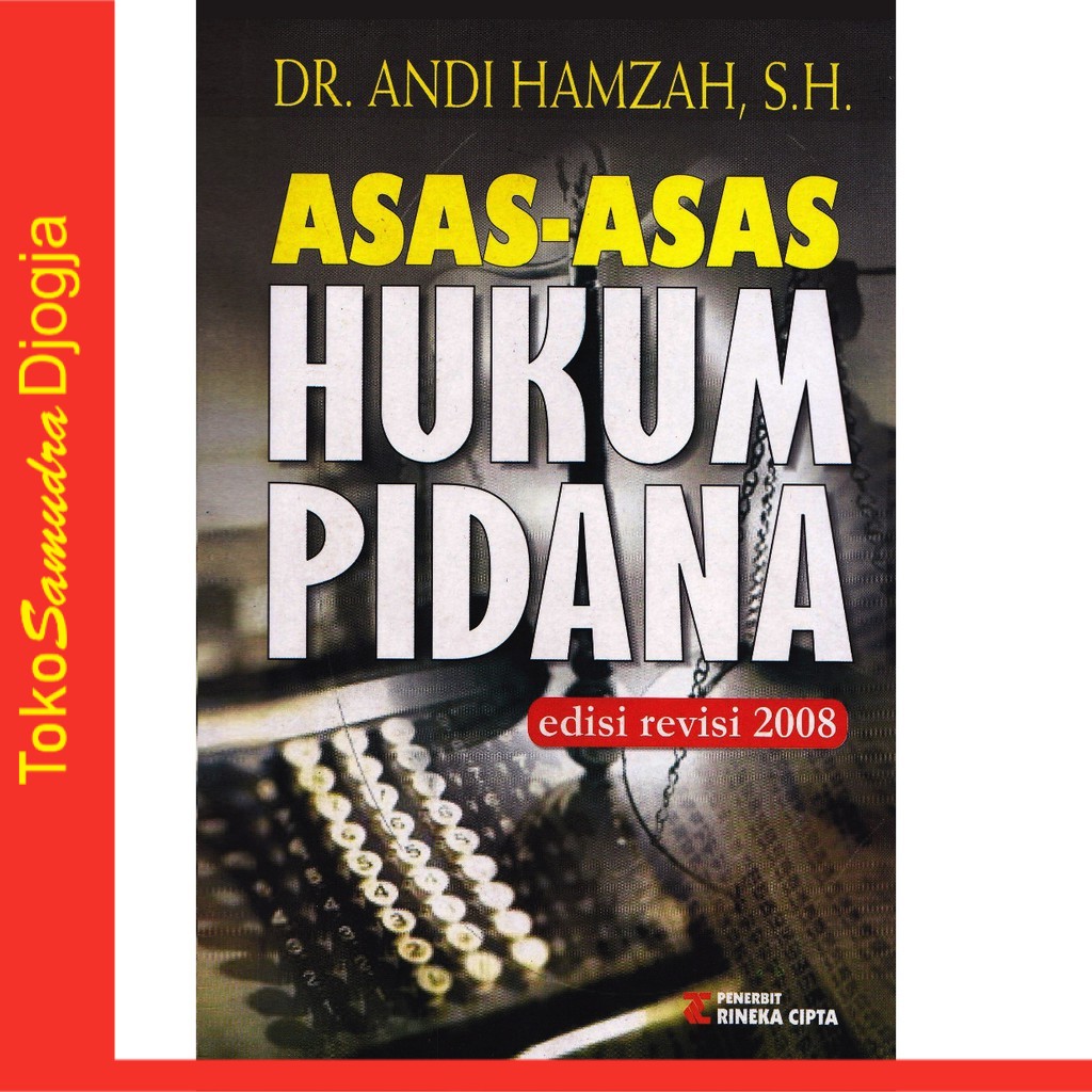 Buku Asas Asas Hukum Pidana Edisi Revisi Andi Hamzah Shopee Indonesia