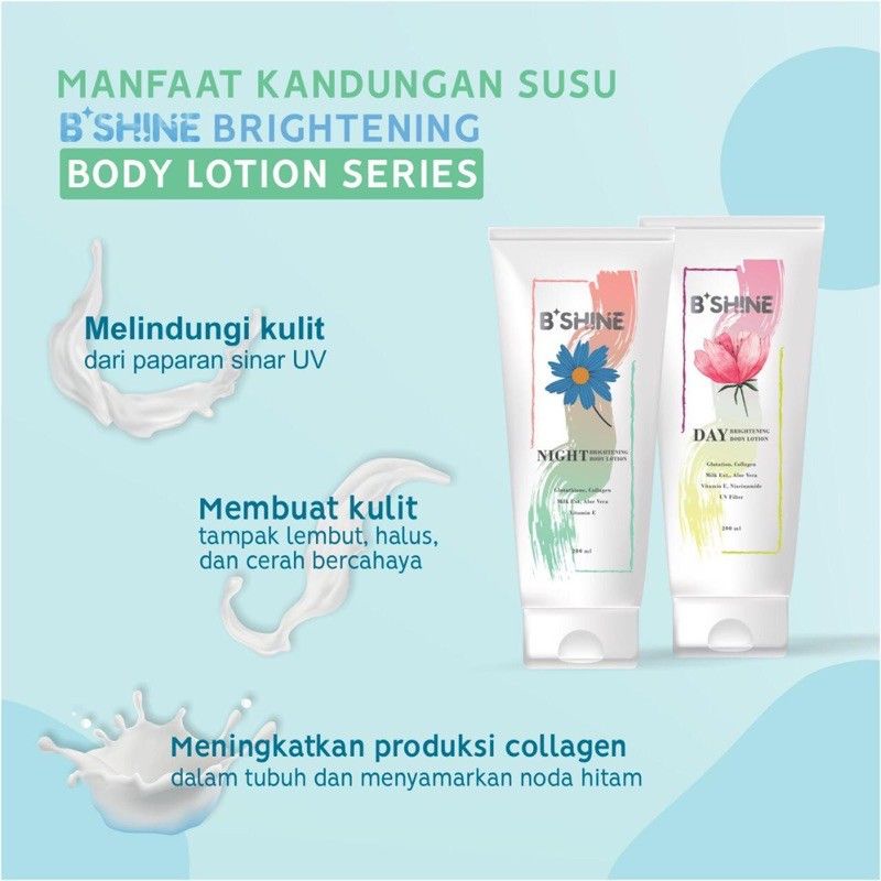 B'SHINE BRIGTHENING BODY LOTION DAY &amp; NIGHT  400ml BPOM