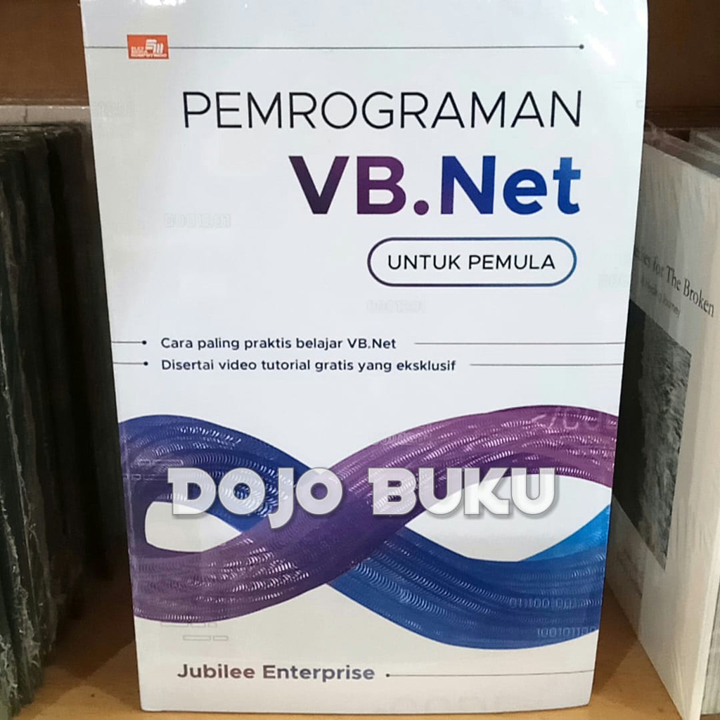 Pemrograman Vb.Net Untuk Pemula by Jubilee Enterprise