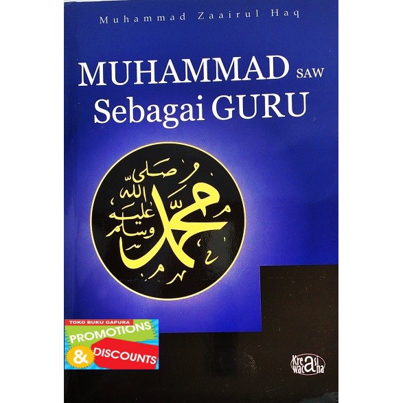 MUHAMMAD SAW SEBAGAI GURU