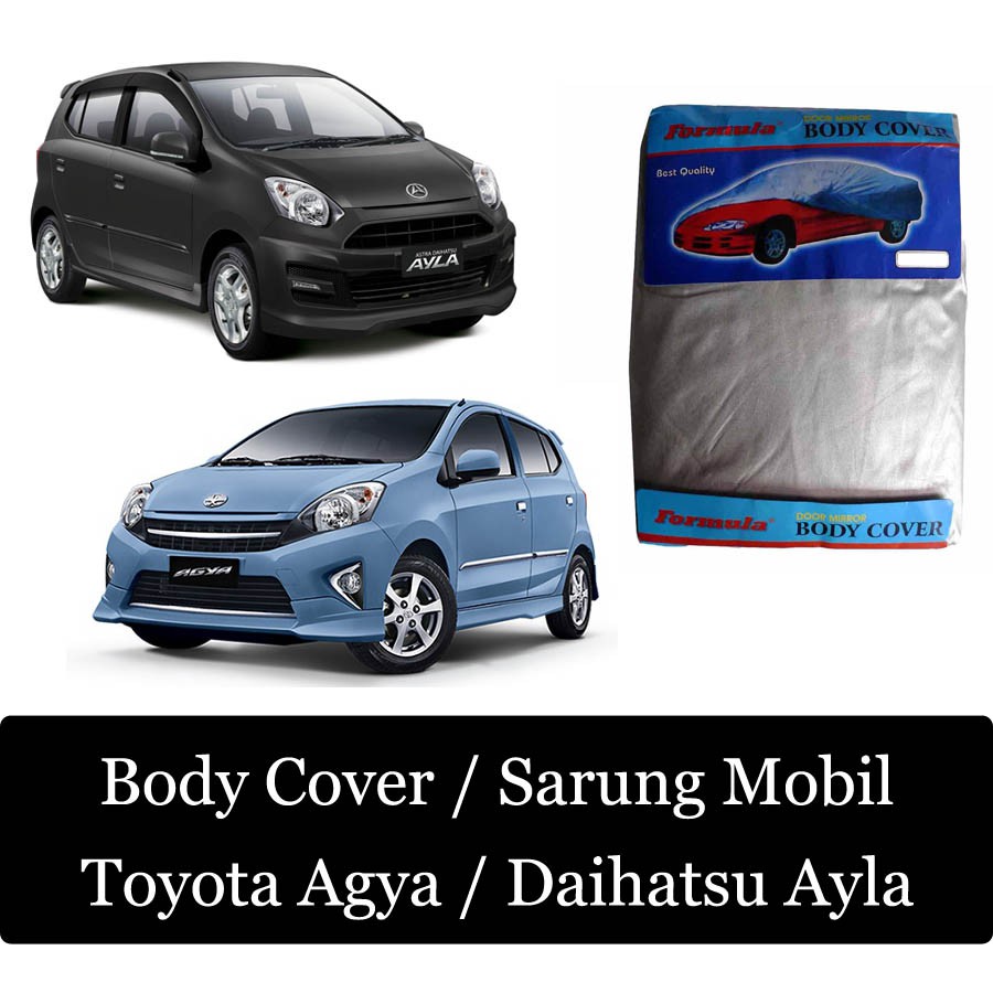 Terbaru Body Cover Sarung Mobil Ayla Agya Aksesoris Eksterior