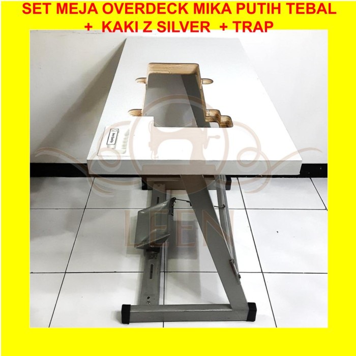SET Meja Overdeck MIKA PUTIH TEBAL + Kaki Z SILVER Mesin Jahit Industri Kam LEEN