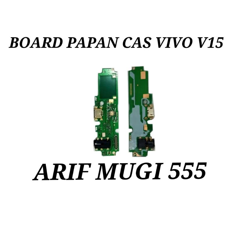 BOARD PAPAN KONEKTOR CONECTOR CAS CHARGER VIVO V15 ORIGINAL