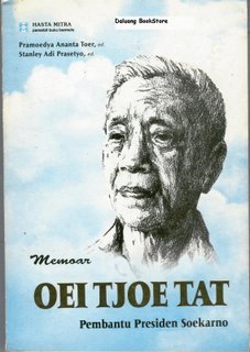 Memoar Oei Tjoe Tat Pembantu Presiden SoekarnoMemoar Oei Tjoe Tat Pembantu Presiden Soekarno