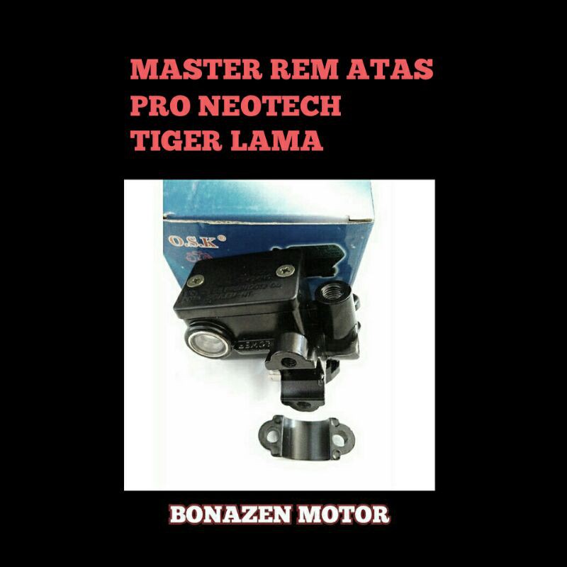 Master Rem Atas Pro Neotech - Tiger lama / Rumah Rem / OSK