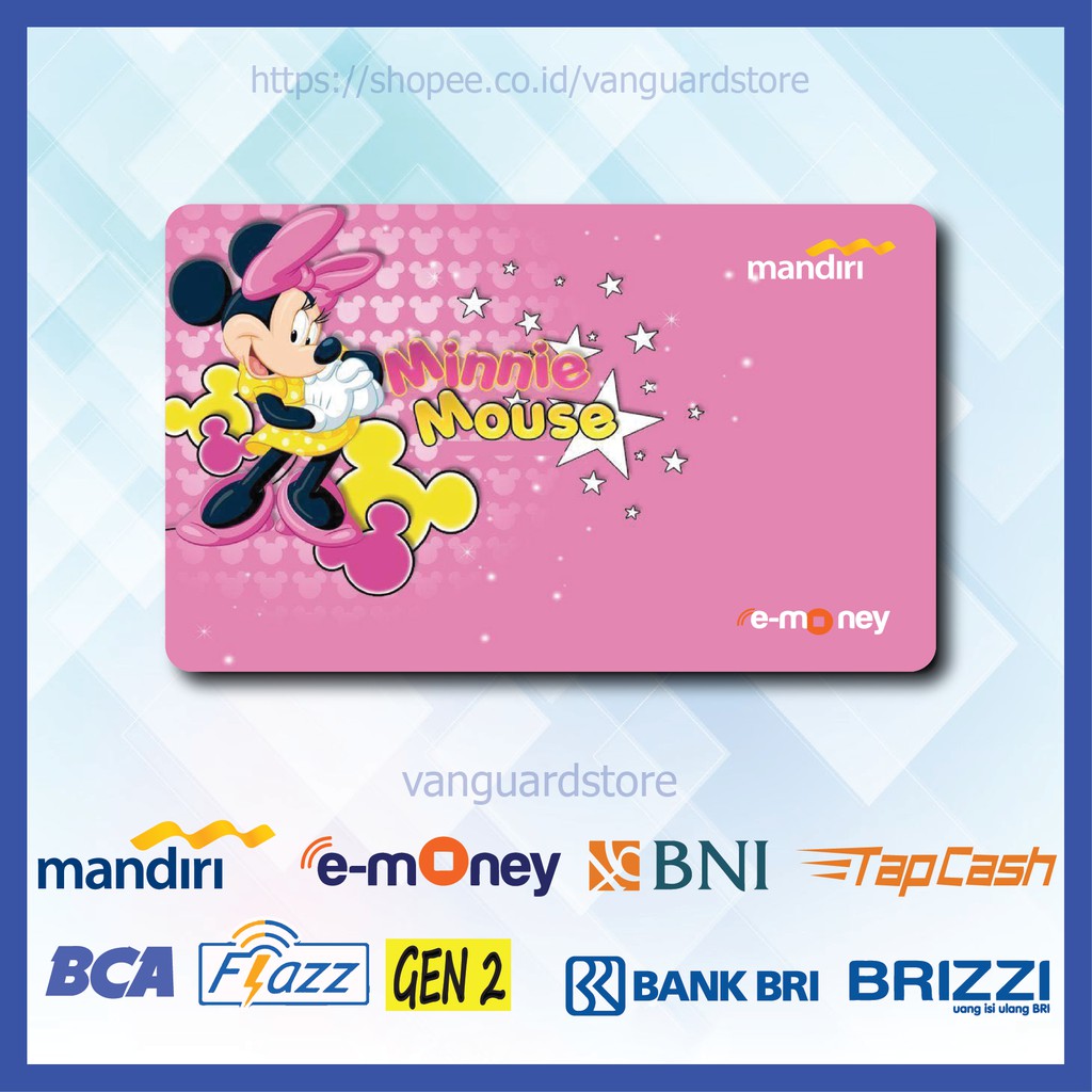 KARTU E MONEY E TOLL MINNIE MOUSE ANIME 3 EMONEY MANDIRI FLAZZ BCA BNI TAPCASH BRIZZI BRI-1 SISI