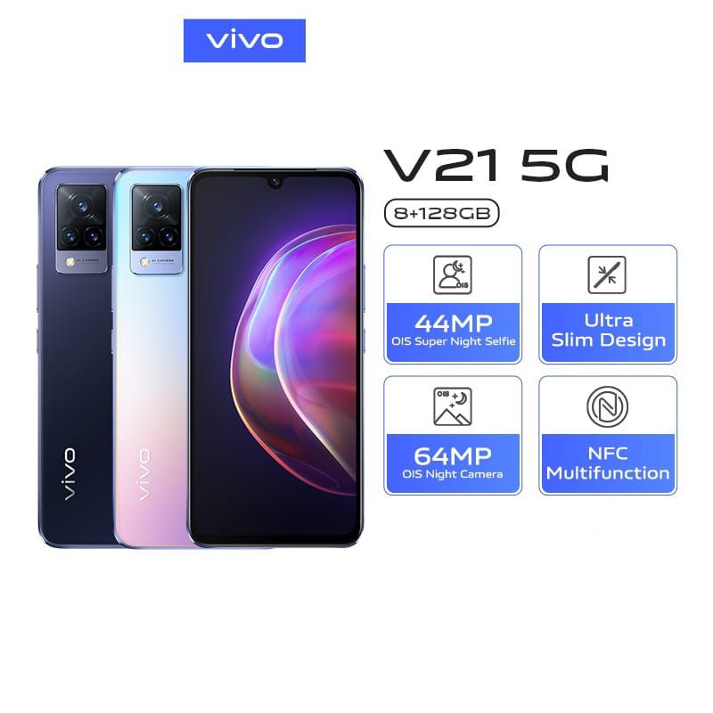 Vivo V21 5G RAM 8+128GB [44MP Eye Autofocus, NFC Multifunction, FlashCharge 33W] BEKAS