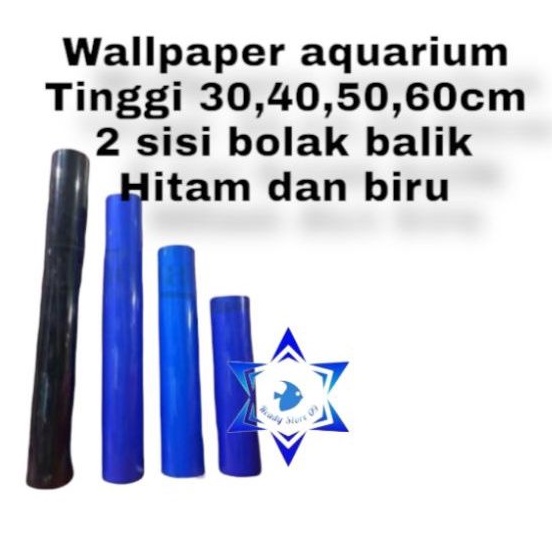 wallpaper aquarium 2 sisi biru dan hitam / background aquarium polos warna biru dan hitam