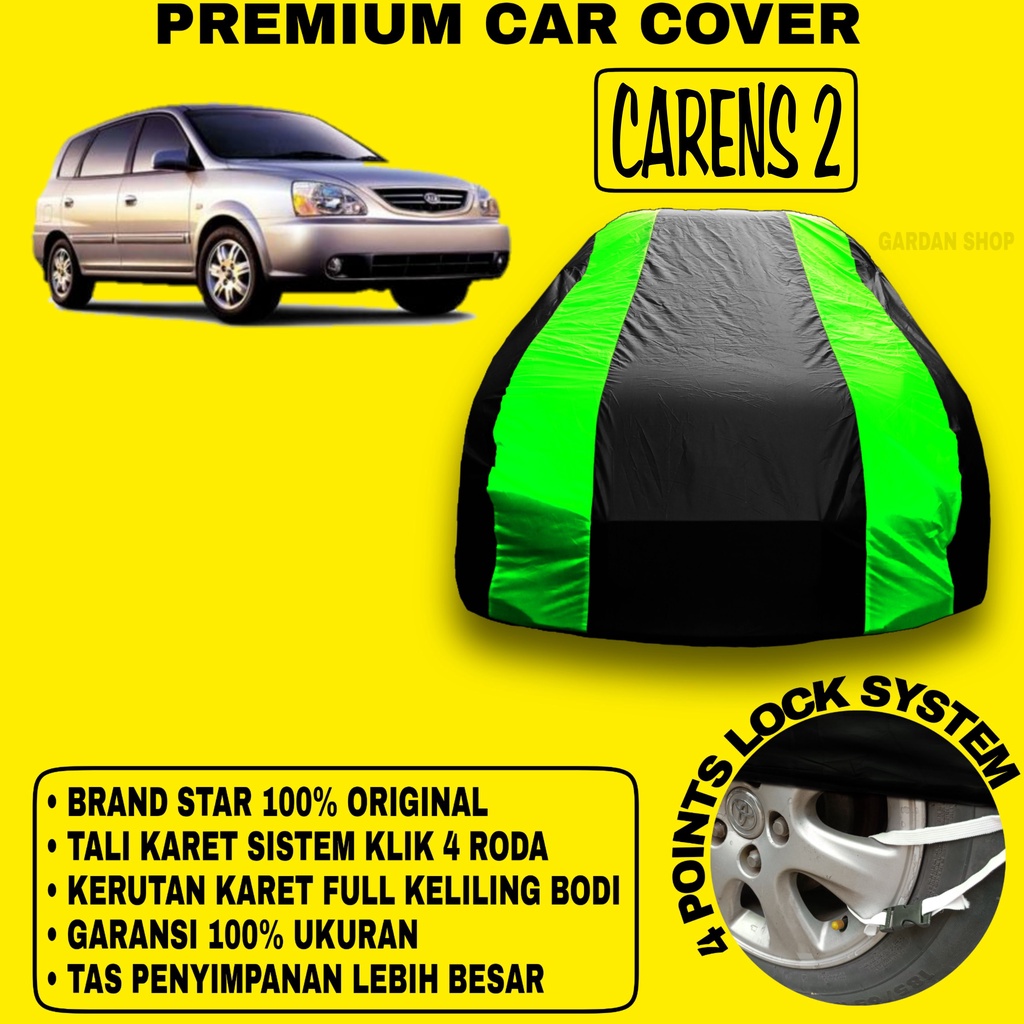 Body Cover CARENS 2 Sarung Strip HIJAU Penutup Pelindung Bodi Mobil Carens 2 PREMIUM