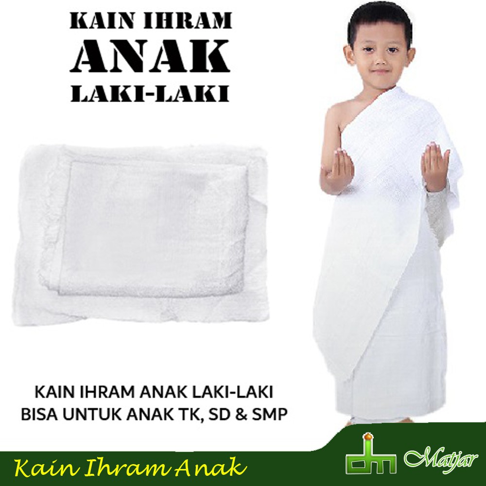 Kain Ihram Manasik Haji Umrah Anak Tk Sd Smp Murah Baju Ihrom Manasik Anak Perlengkapan Umroh Haji Shopee Indonesia