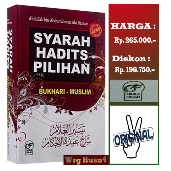 Buku Syarah Hadits Pilihan Bukhari Muslim