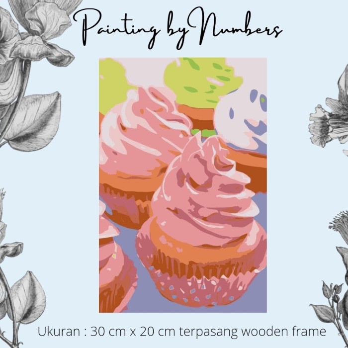 

Produk Terbaru Diy Painting By Number 30X20Cm Kerajinan Tangan - Cup Cakes