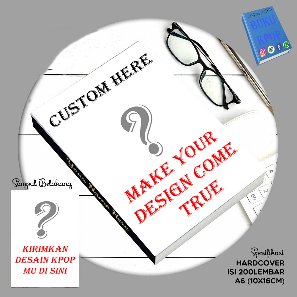

BUKU TULIS/NOTEBOOK CUSTOM SESUKA HATI