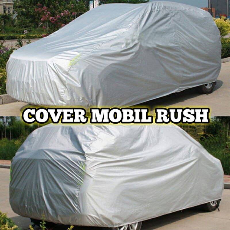 COVER MOBIL RUSH/SARUNG MOBIL RUSH/TUTUP MOBIL RUSH/SELIMUT MOBIL RUSH/COVER BODY MOBIL MURAH/SARUNG