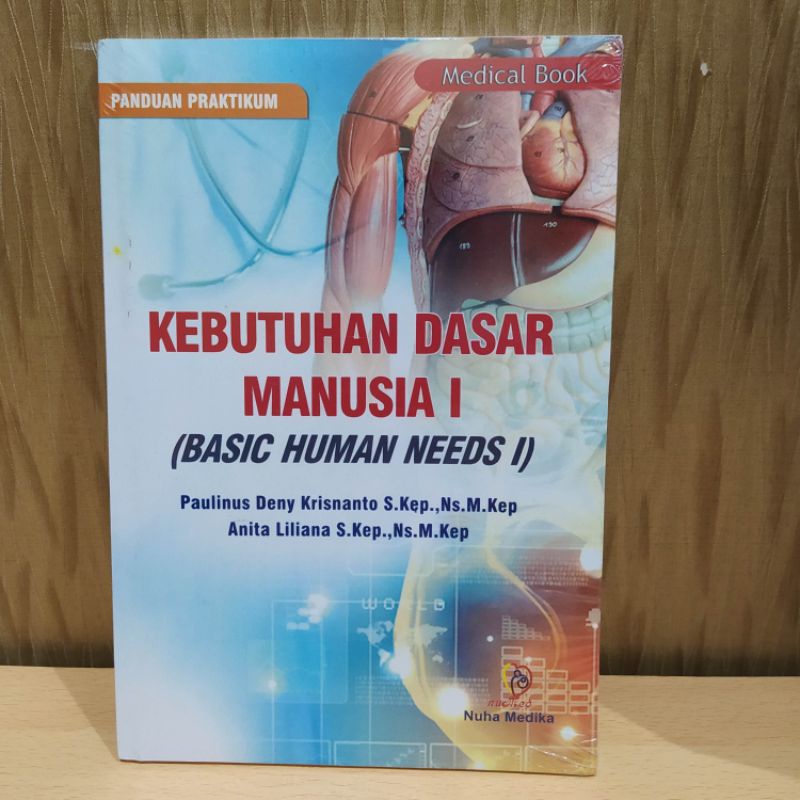KEBUTUHAN DASAR MANUSIA I