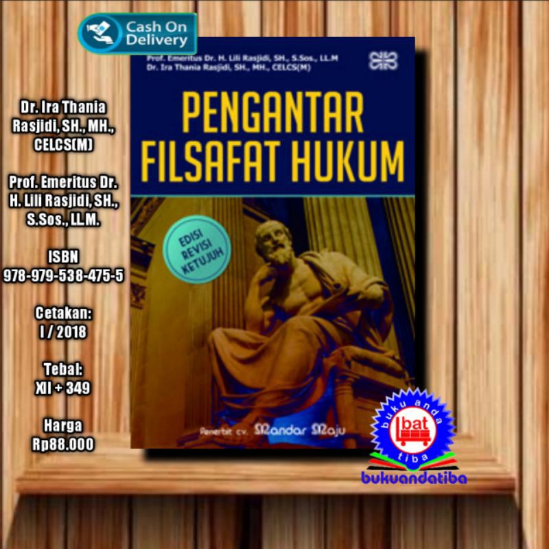 Buku PENGANTAR FILSAFAT HUKUM - Prof Emeritus Dr H Lili Rasjidi SH
