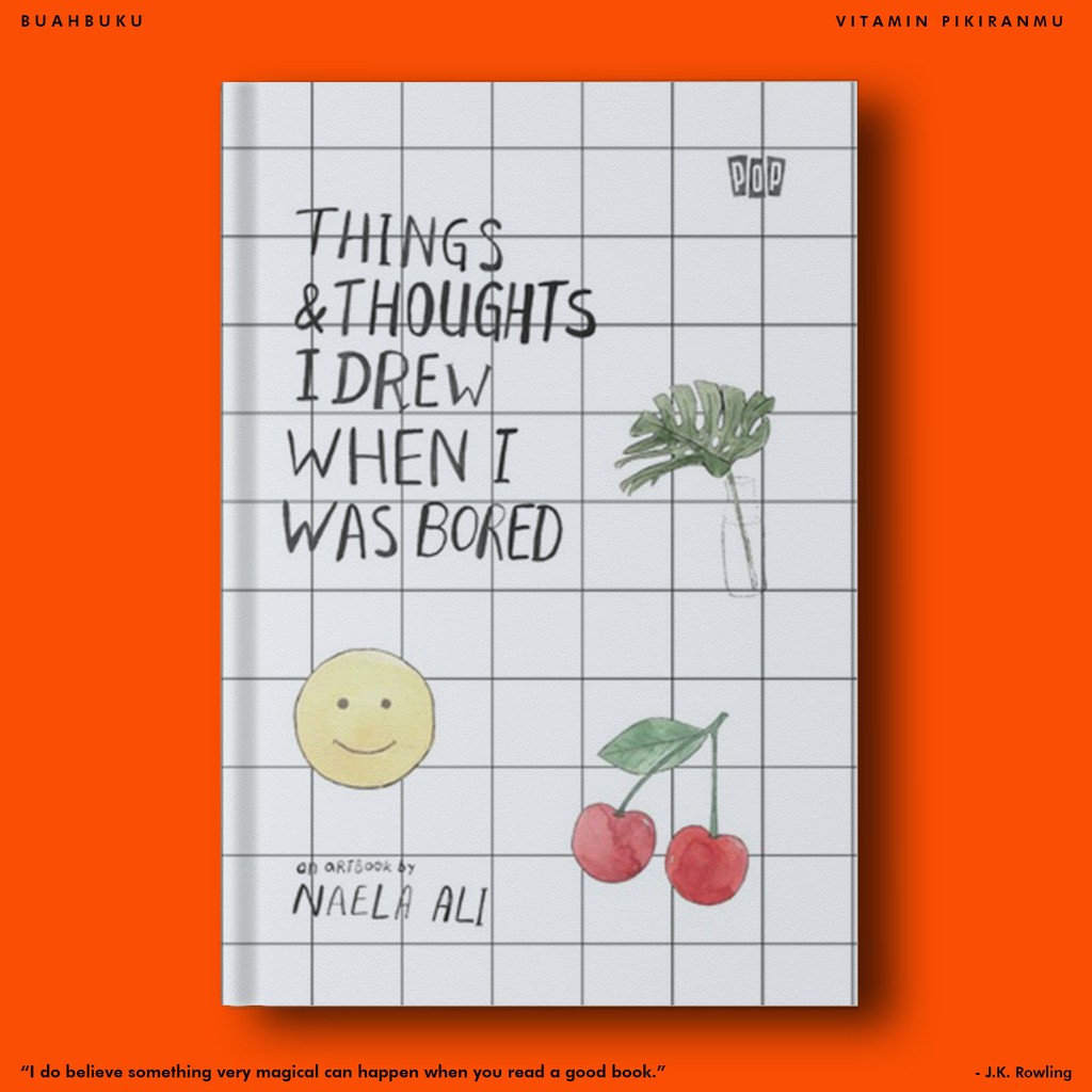 

Things & Thoughts I Drew When I Was Bored karya Naela Ali (Hardcover)