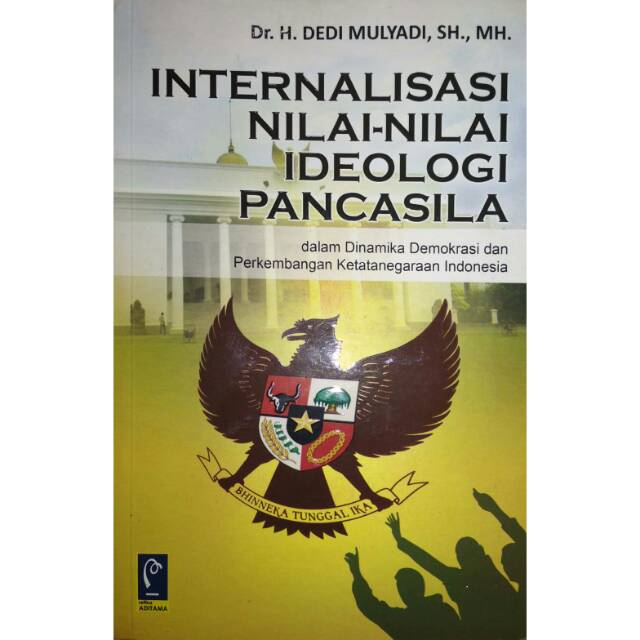 Jual Internalisasi Nilai Nilai Ideologi Pancasila Dalam Dinamika ...