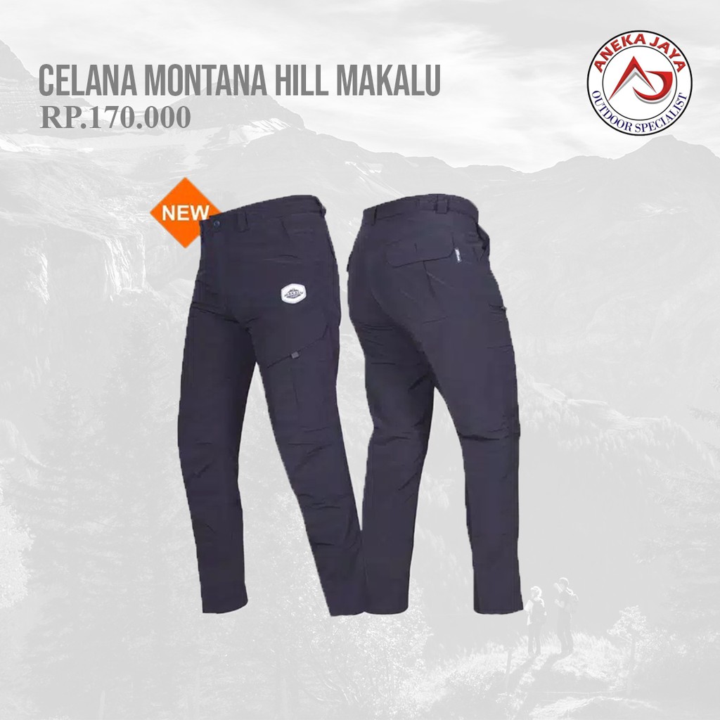 CELANA PANJANG MONTANA HILL MAKALU